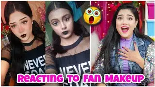 Reacting to My *FAN Makeups* - Part-2 😍 Gone too *Cute* | Nilanjana Dhar
