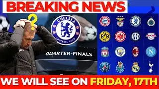 ⚽✨🚀CHELSEA'S PATH TO CHAMPIONS LEAGUE GLORY  POTENTIAL QUARTER FINAL OPPONENTS REVEALED🚀✨⚽