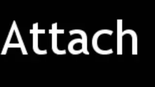 How to Pronounce Attach