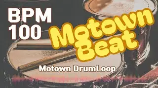 Motown Beat Drum Loop Practice Tool 100bpm