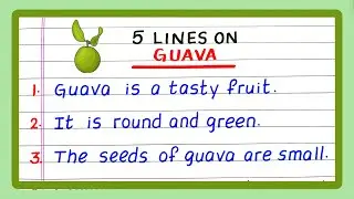 Few Lines on Guava | Five Lines on Guava | 5 Lines about Guava | Write about Guava