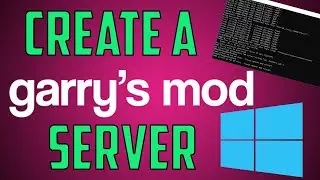 Create A Garry's Mod Server On Windows | 2022