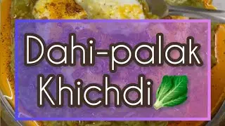 Finally Dahi-Palak khichdi&rsquo;s Recipe is here😋❤️ #unnatipatel #dailyvlog #minivlog #food #foodrecipe