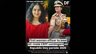 First Woman commandant to led all men contingent #crpf #republicday #viralfacts #dailyfacts #hindu