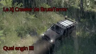 Spintires/[FR]/ Le XJ Crawler de BruteTerror / Quel engin !!!!