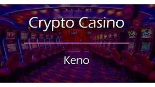 Keno Game Add-on for Crypto Casino | Codecanyon Scripts and Snippets