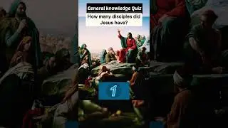 How many disciples did Jesus hav? #quiz #facts #game #jesus #god #almighty#generalknowledge#learning