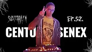 EP. 52 - Centurio Senex | subterra.fm