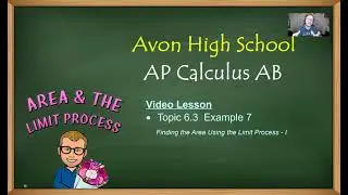 Avon High School - AP Calculus AB - Topic 6.3 - Example 7