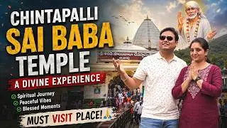 Chintapalli Sai Baba Temple: A Place of Peace and Serenity | Telugu Family Times #chintapalli