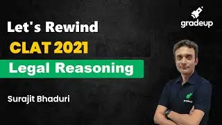 Important Points to Remember for CLAT 2021 Legal Reasoning | Surajit Bhaduri | Gradeup