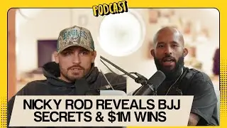 Nicky Rod Reveals BJJ Secrets & $1M Wins MIGHTYcast 💥 EP.08