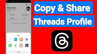 How To Copy & Share Threads Profile Link | Instagram Threads Profile Copy And Share