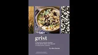 Abra Berens in conversation with Joe Yonan: GRIST