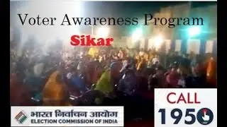 Voter Awareness Program, District Election Office Sikar