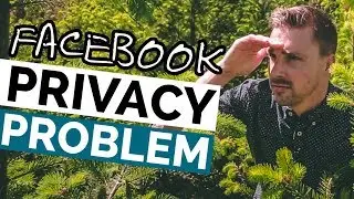 Facebook Privacy Problem