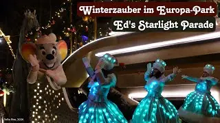 Ed's Starlight Parade im Europa-Park (Winterzauber - Januar 2026) 🐭🎄✨ #freizeitpark #europapark