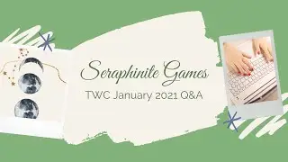 The Wayhaven Chronicles - January 2021 Q&A