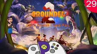 Grounded 2 (Early Access) - Lets Play - Episode 29 - Return to the Ice Cream Cart