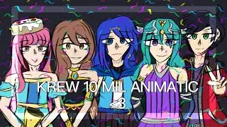 [🎊] KREW 10 MILLION!! // itsfunneh - 10 mil gift // animatic