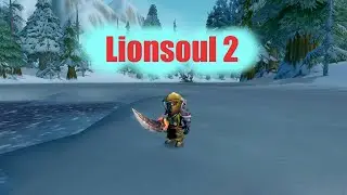 Lionsoul 2: Classic warrior PvP