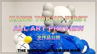 KAWS TOKYO FIRST - ALL ART PREVIEW