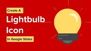 7 Step Lightbulb Icon - Google Slides Tutorial