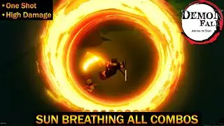 Demonfall: Sun breathing all OP Combos