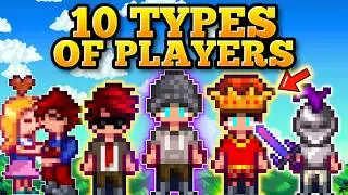 Every Type Of Stardew Valley Player ( You are one of these...)