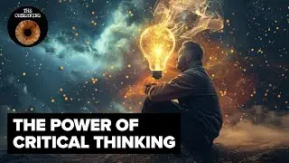 The power of Critical Thinking