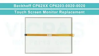 CP6203-0020-0020 Beckhoff CP62xx built-in Panel PC Touch Screen Glass Replacement