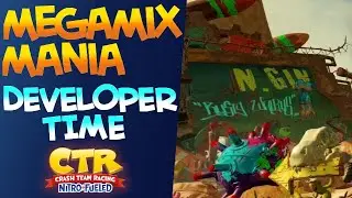 Megamix Mania 2:04:25 DEVELOPER TIME GUIDE (Time Trial) - Crash Team Racing: Nitro Fueled