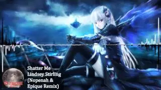 Monstercore (Trapcore) - Shatter Me (Nopenah & Epique Remix)