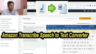 How to Transcribe Audio to Text using Amazon Transcribe - AWS Tutorial  