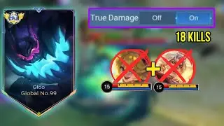18 KILLS GLOO TRUE DAMAGE (MVP 13.2) TOPGLOBAL GLOO|BEST BUILD 2025~Mlbb