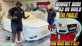 REBUILDING A BUDGET CRASH DAMAGED AUDI A3 8V - PART 9 | HOW MUCH DID I SPEND?
