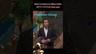 When You Return to Ultima Online 20 Years Later | UO OUTLANDS | Ultima Online 2024
