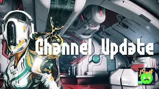 Channel Update #1