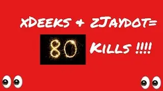 80 KILL CHALLENGE !!!!! ft. zJaydot
