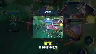 ESTES | YU ZHONG SOK KUAT #dagon #mobilelegends #masdagz #estesgameplay