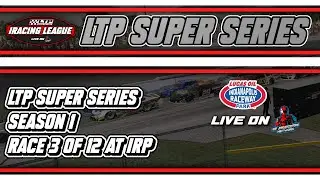 LTP Super Series | Race 3 of 12 | Live from Indianapolis Raceway Park