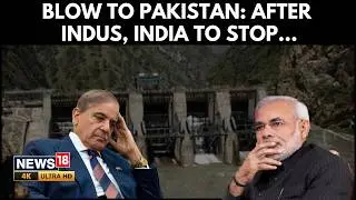 After Indus Water Move, India Plans to Cut Pakistan&rsquo;s Access to Ravi Waters, Sparks Tension | 4K