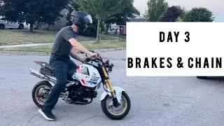 Day 3 - Brakes & Chain - Getting My Honda Grom Back On The Road