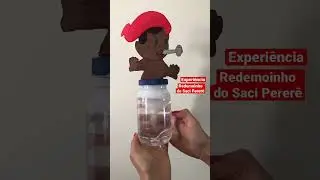Redemoinho Saci Perer&ecirc; |Experi&ecirc;ncia#saciperer&ecirc; #folclore #facildefazer