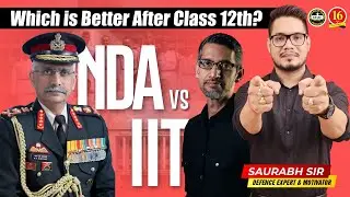 NDA VS IIT WHICH IS BETTER? | NDA VS IIT AFTER 12TH | JOIN NDA/IIT AFTER 12TH | MKC