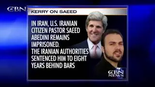 Kerry Highlights Plight of Pastor Saeed Abedini
