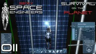 Sexy Space Engineers [011] - Solarmodul Test &Omega; Let's Play Space Engineers [Planet | Survival]