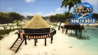 Atlas: Starter Hut - How To Build