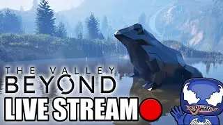 Checking Out The Valley Beyond LIVESTREAM