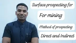 Lecture 7- Surface prospecting for mining miningengineering #miningengineer #mines #mining #overman